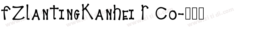 FZLanTingKanHei R Co字体转换